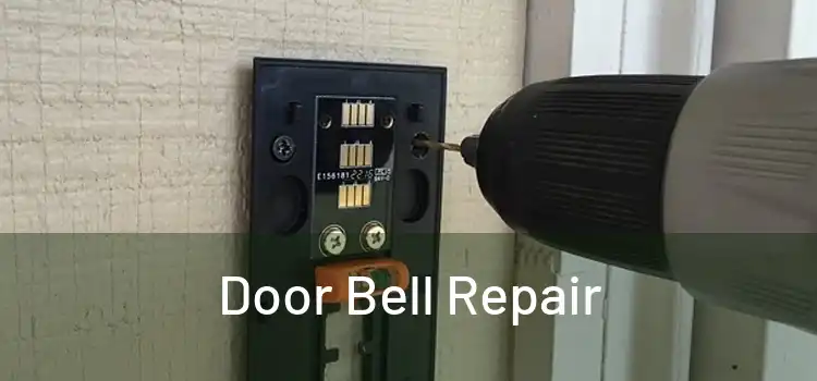 Door Bell Repair